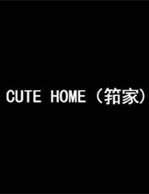 CUTE HOME