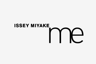 me ISSEY MIYAKE