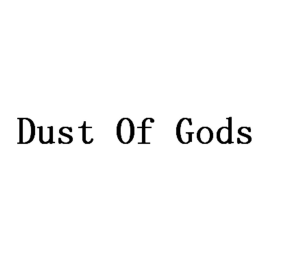 dust of gods