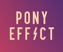 PONY EFFECT