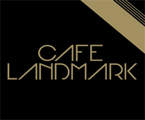 CAFÉ LANDMARK