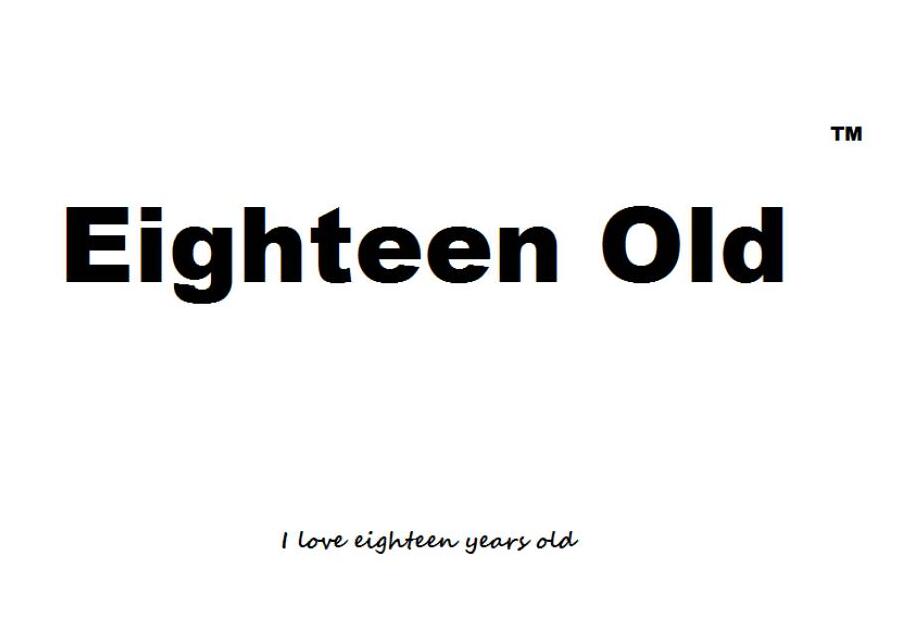 Eighteen Old